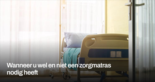 Wanneer u wel en niet een zorgmatras nodig heeft, een leeg zorgbed met kussen en laken bij het raam